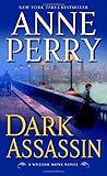 Dark Assassin by Anne Perry