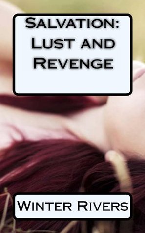 Sapphire Salvation: Revenge and Lust (Kindle Edition)