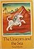 The Unicorn and the Sea by Fiona Moodie The Unicorn and the Sea by Fiona Moodie