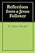 Reflections from a Jesus Follower by R. Mark Driskill