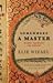 Somewhere a Master by Elie Wiesel