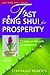 Fast Feng Shui for Prosperity: 8 Steps on the Path to Abundance