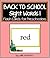 Back to School Sight Words 1 - Flash Cards for Preschoolers (Back to School Sight Words for New Readers)