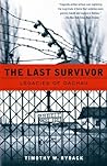The Last Survivor: Legacies of Dachau