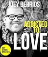 Addicted To Love Addicted To Love