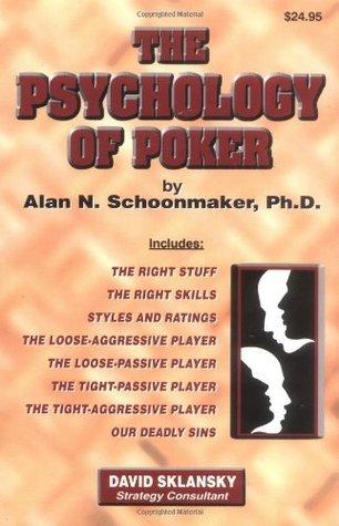 The Psychology of Poker (Poker Psychology Books)