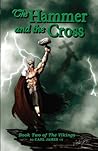 The Hammer and the Cross (The Vikings #2)