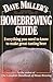 Dave Miller's Homebrewing Guide: Everything You Need to Know to Make Great-Tasting Beer
