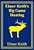 Elmer Keith's Big Game Hunting