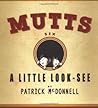 A Little Look-See (Mutts, #6) A Little Look-See (Mutts, #6)
