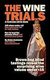 The Wine Trials: ...