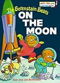 The Berenstain Bears on the Moon
