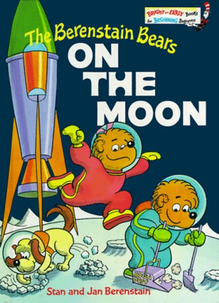 The Berenstain Bears on the Moon (Bright & Early Books)
