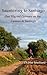 Sauntering to Santiago: One Pilgrim's Journey on the Camino de Santiago