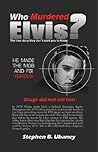 Who Murdered Elvis?
