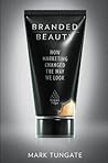 Branded Beauty: H...
