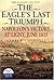 The Eagle's Last Triumph: N...