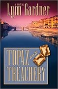 Topaz and Treachery