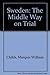 Sweden : The Middle Way