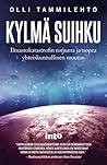 Kylmä suihku: Ilmastokatastrofin torjunta ja nopea yhteiskunnallinen muutos