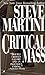 Critical Mass by Steve Martini