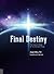 Final Destiny: The Future Reign of The Servant Kings