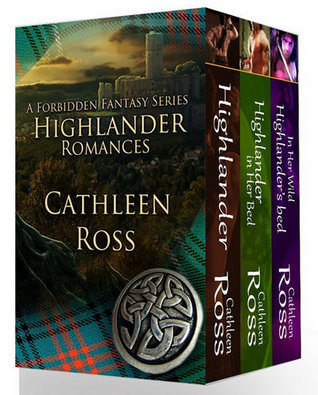 Highlander Romances Boxed Set (Highlander Forbidden Fantasy, #1-3)