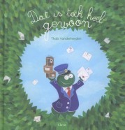 Dat is toch heel gewoon