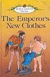 The Emperor's New Clothes by Lynne Bradbury