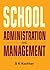 School Administration and Management