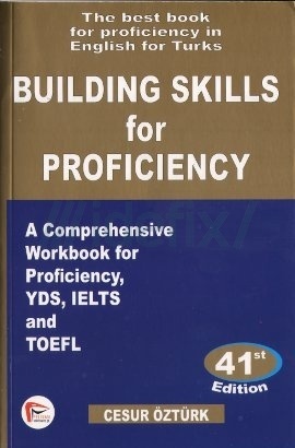 Building Skills for Proficiency