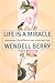 Life Is a Miracle: An Essay...