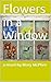 Flowers in a Window