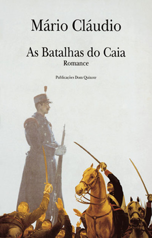 As Batalhas do Caia (Paperback)