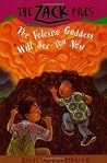 The Volcano Goddess Will See You Now (The Zack Files #9) The Volcano Goddess Will See You Now (The Zack Files #9)