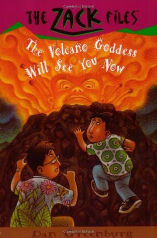 The Volcano Goddess Will See You Now (The Zack Files #9)
