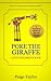 Poke The Giraffe (Teaching Children Morals Series Book 1)