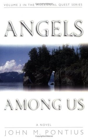 Angels Among Us (Millennial Quest, #2)