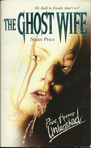 The Ghost Wife (Paperback)