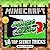Minecraft: 50 Top Secret Mi...