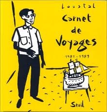 carnet de voyages loustal 1981-1989 (Hardcover)