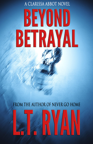 Beyond Betrayal (Clarissa Abbot #1)