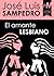 El amante lesbiano by José Luis Sampedro