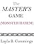 The Master's Game (Monster Harem)