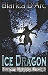 The Ice Dragon by Bianca D'Arc