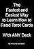 The Fastest and Easiest Way to Learn to Read Tarot Cards - With ANY deck