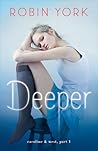 Deeper by Robin York