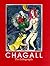 Chagall: The Lithographs, T...