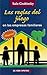 Las Reglas del Juego en las empresas familiares (In SPANISH) (Spanish Edition)