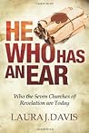 He Who Has an Ear: Who the Seven Churches of Revelation are Today
